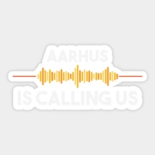 Aarhus is Calling City Trip Gift Sticker